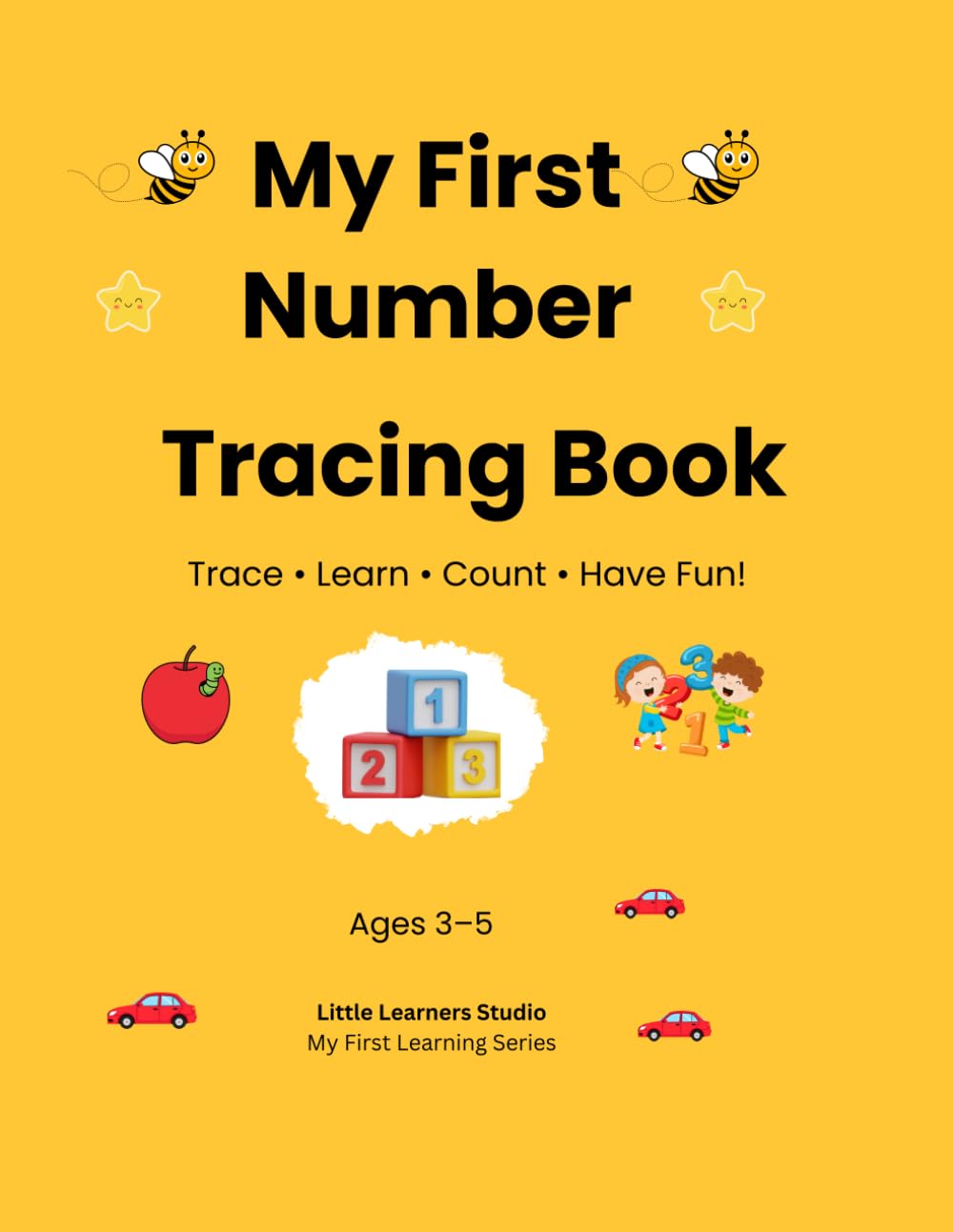 My First Number Tracing Book: Trace • Learn • Count • Have Fun! (My First Learning Series)