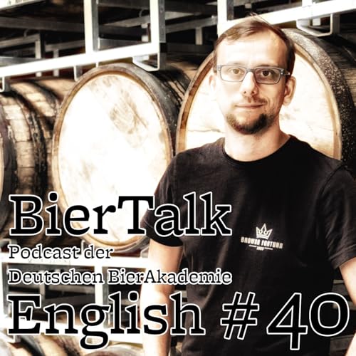 BierTalk English 40 - Interview with Marcin Ostajewski, Head Brewer at Browar Fortuna and Browar Grodzisk, Poland