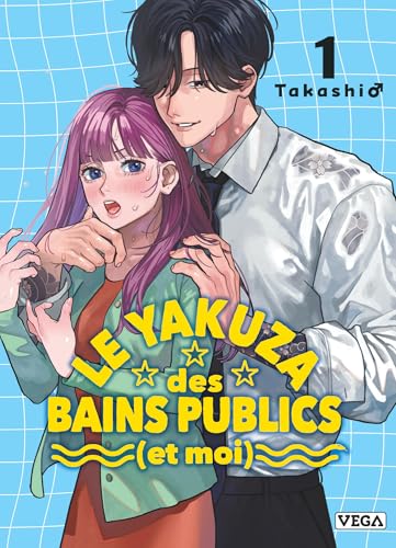 Couverture de Le yakuza des bains publics (et moi)
