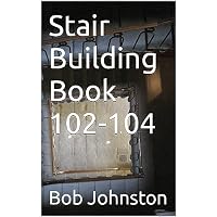 Stair Building Book 102-104