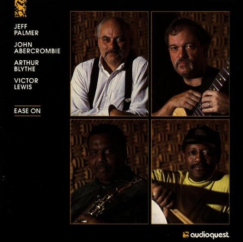 Ease on (Vinyl) [Audio CD] Palmer, Jeff; Abercrombie; Blythe and Lewis