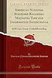 American National Standard Recorded Magnetic Tape for Information Interchange