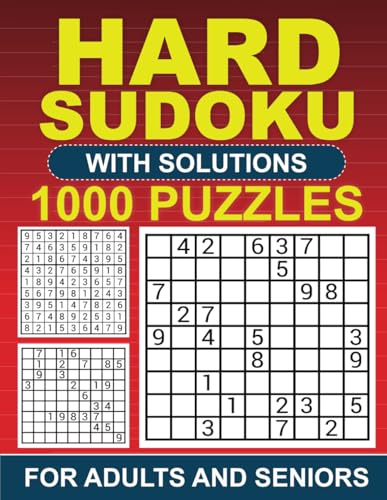 Hard Sudoku Books for Adults: 1000 Very Hard to Extreme Sudoku Puzzles for Adults and Seniors with All Solutions