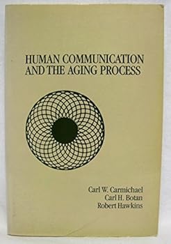 Human Communication and the Aging Process
