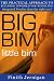 BIG BIM little bim - the practical approach to building information modeling - Integrated practice done the right way!