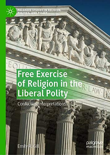 Buy Free Exercise of Religion in the Liberal Polity — BookShops.in