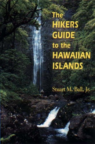 The Hikers Guide to the Hawaiian Islands (Latitude 20 Books (Paperback))