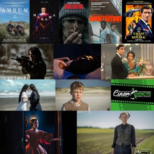 CinemAddicts: Mārama, Ballistic, Amrum, Eagles of the Republic, Wasteman