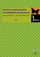 Temario para el concurso oposición en la especialidad de educación primaria 8497003837 Book Cover