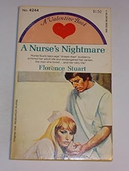 Mass Market Paperback A nurse's nightmare (Valentine books) Book
