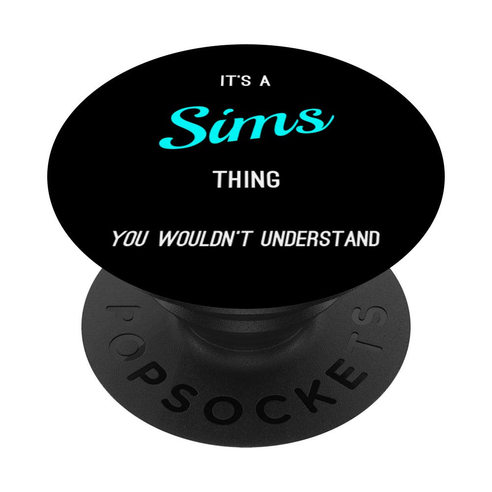 Sims Custom Name Funny Sayings Personalized Gift Black PopSockets PopGrip: Swappable Grip for Phones & Tablets