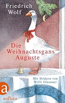 Perfect Paperback Die Weihnachtsgans Auguste Book