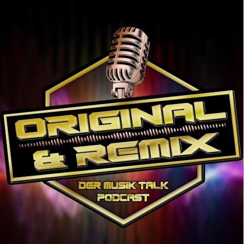 『Original und Remix - Der Musik-Talk』のカバーアート