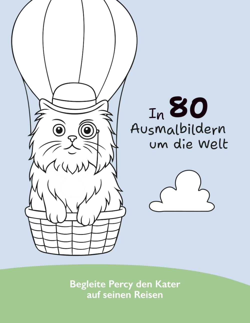 In 80 Ausmalbildern um die Welt: Begleite Percy den Kater auf seinen Reisen