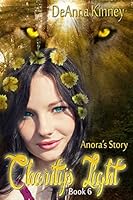 Charity's Light (Charity Series Book 6): Anora's Story 1518814212 Book Cover