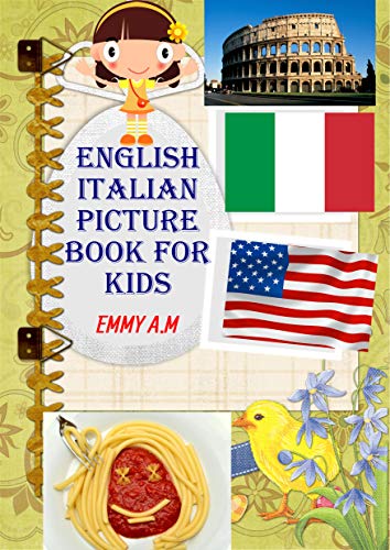 ENGLISH ITALIAN PICTURE BOOK FOR KIDS: BASIC WORDS FOR ADVANCED KIDS ...
