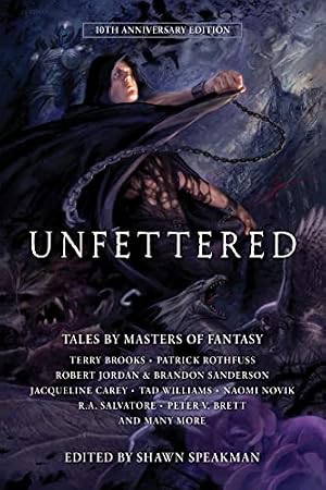 Book cover Unfettered: Tales by Masters of Fantasy