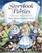 Storybook Parties