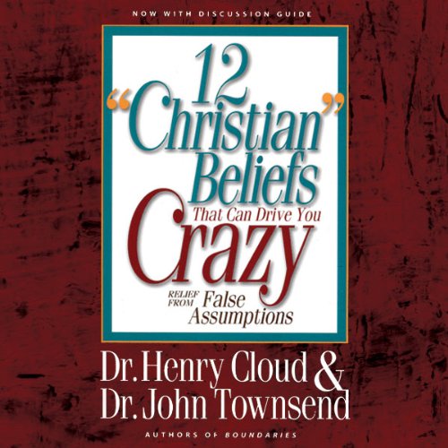 Cover art for 12 'Christian' Beliefs That Can Drive You Crazy