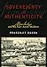 Sovereignty and Authenticity: Manchukuo and the East Asian Modern (State & Society in East Asia)