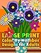 Large Print Color By Number Designs For Adults