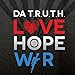 Love Hope and War