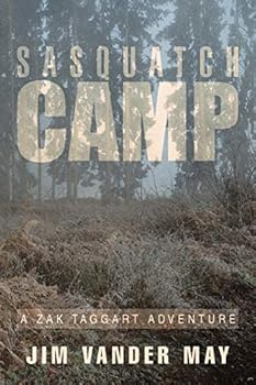 Paperback Sasquatch Camp: A Zak Taggart Adventure Book