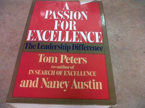 A Passion for Excellence: The Leadership Differ... B019TMBC06 Book Cover