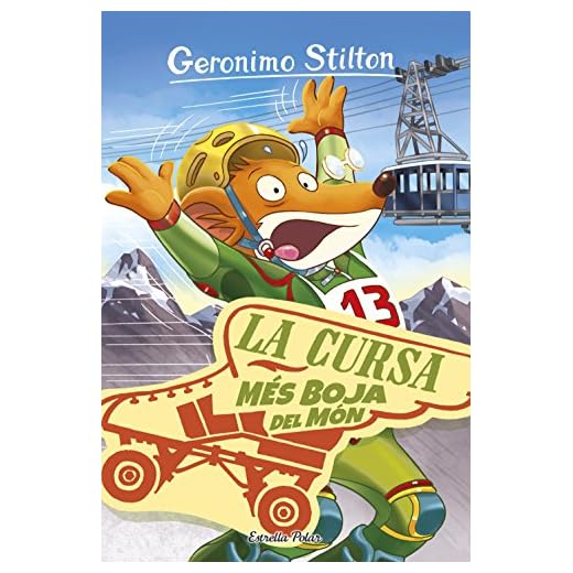 La cursa més boja del món: Geronimo Stilton 6 (GERONIMO STILTON. ELS GROCS)
