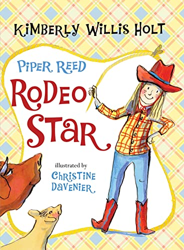 Piper Reed, Rodeo Star (Piper Reed, 5)