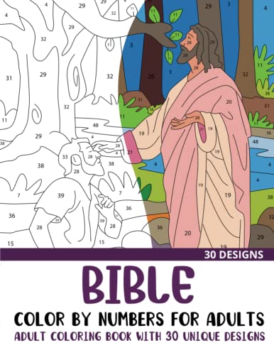 Bible Color by Numbers for Adults: Adult Coloring Book with 30 Unique Designs (Color by Number Coloring Books for Adults)