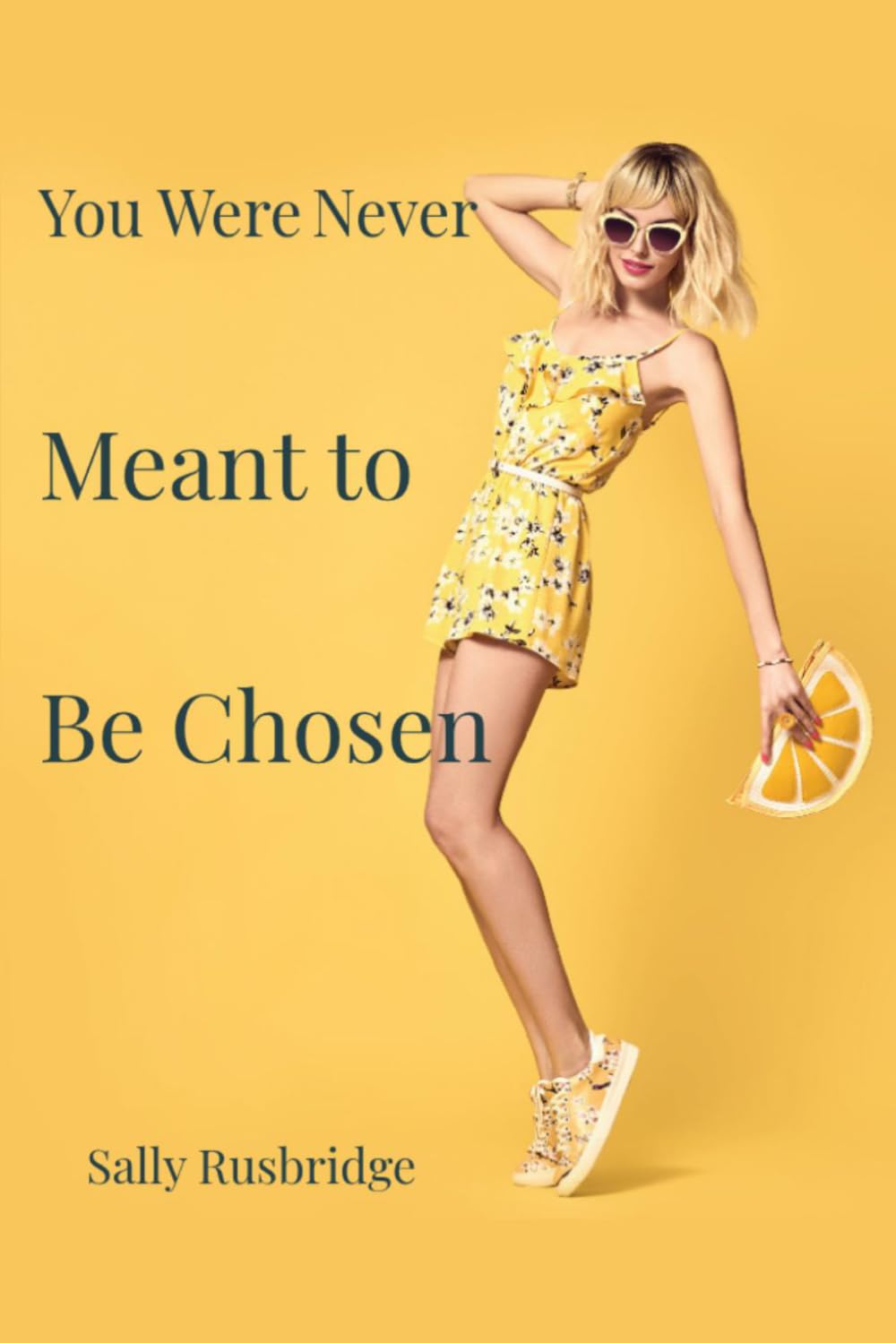 You Were Never Meant To Be Chosen