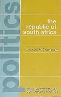 Politics in the Republic of South Africa B0006BN776 Book Cover
