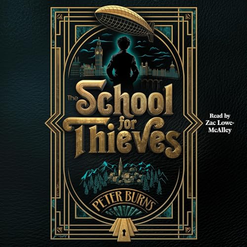 The School for Thieves (Written by Peter Burns) episode artwork