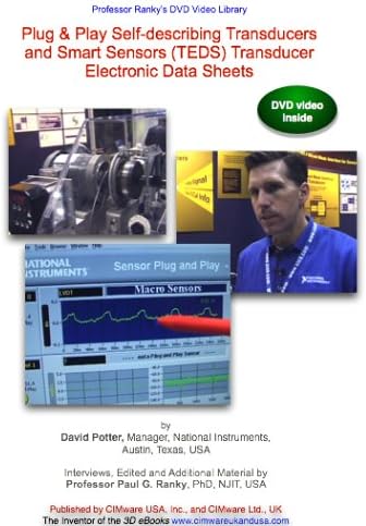 Plug & Play Self-describing Transducers and Smart Sensors (TEDS) Transducer Electronic Data Sheets