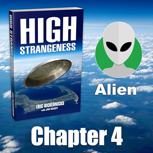 High Strangeness: Alien, Chapter 4 of 43