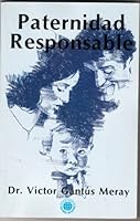 Paternidad Responsable 9683500013 Book Cover
