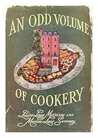 An odd volume of cookery, B0007E4PSW Book Cover