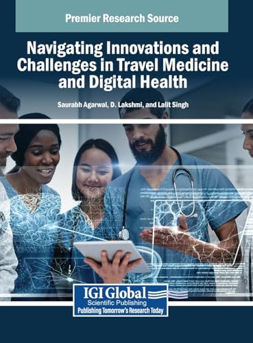 Navigating Innovations and Challenges in Travel Medicine and Digital Health