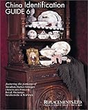  China Identification Guide 6 : Arcadian, Harker, Limoges (American), Princess, Royal, Shenango, Steubenville, Warwick