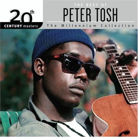 The Best of Peter Tosh, 20th Century Masters: Millennium Collection
