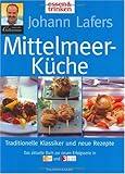  Johann Lafers Mittelmeer-Küche