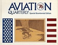 Aviation Quarterly Vol. 2 no. 1 '76 (First quarter 1976, vol 2 no 1) B00116W2A8 Book Cover