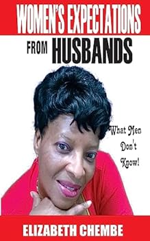 Paperback Women's Expectations From A Husband: What Men Don't Know Book