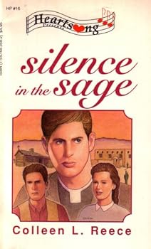 Mass Market Paperback Silence in the Sage (Heartsong Presents #16) Book