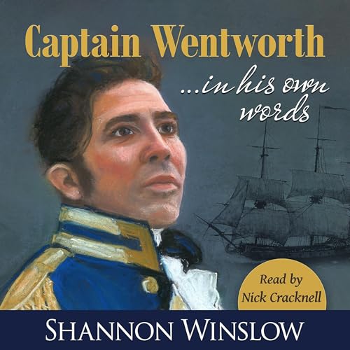 Captain Wentworth in His Own Words cover art