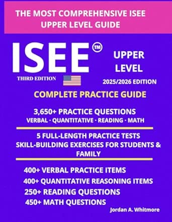 UPPER LEVEL ISEE PREP MADE SIMPLE: A CLEAR 90-DAY PLAN WITH STRATEGIES ...