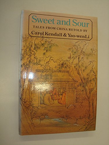 Sweet and Sour Tales From China 037030120X Book Cover