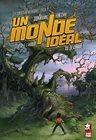 Un monde idéal, Tome 3 : Le cirque 2940380236 Book Cover