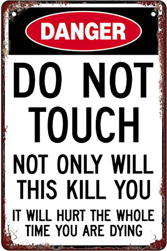 Danger,Danger, Do Not Touch, This Will Kill YouRetro �ʔ������^���T�C���V�[�g�T�C�� �u���L�T�C���A���O&�����z�[���E�H�[���f�R���[�V�����p�A�T�C�Y:8x12